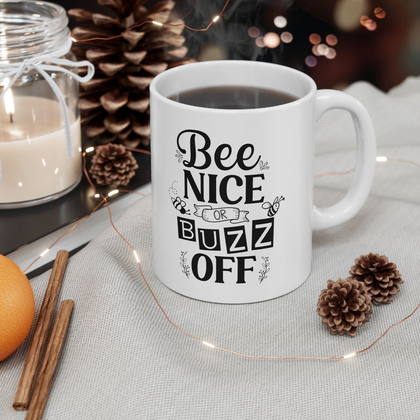 Mug, Bee Nice or Buzz Off